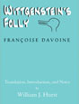 Wittgenstein's Folly by Francoise Devoine, translated by William J. Hurst. Click on this image to read more about this title or to purchase it.